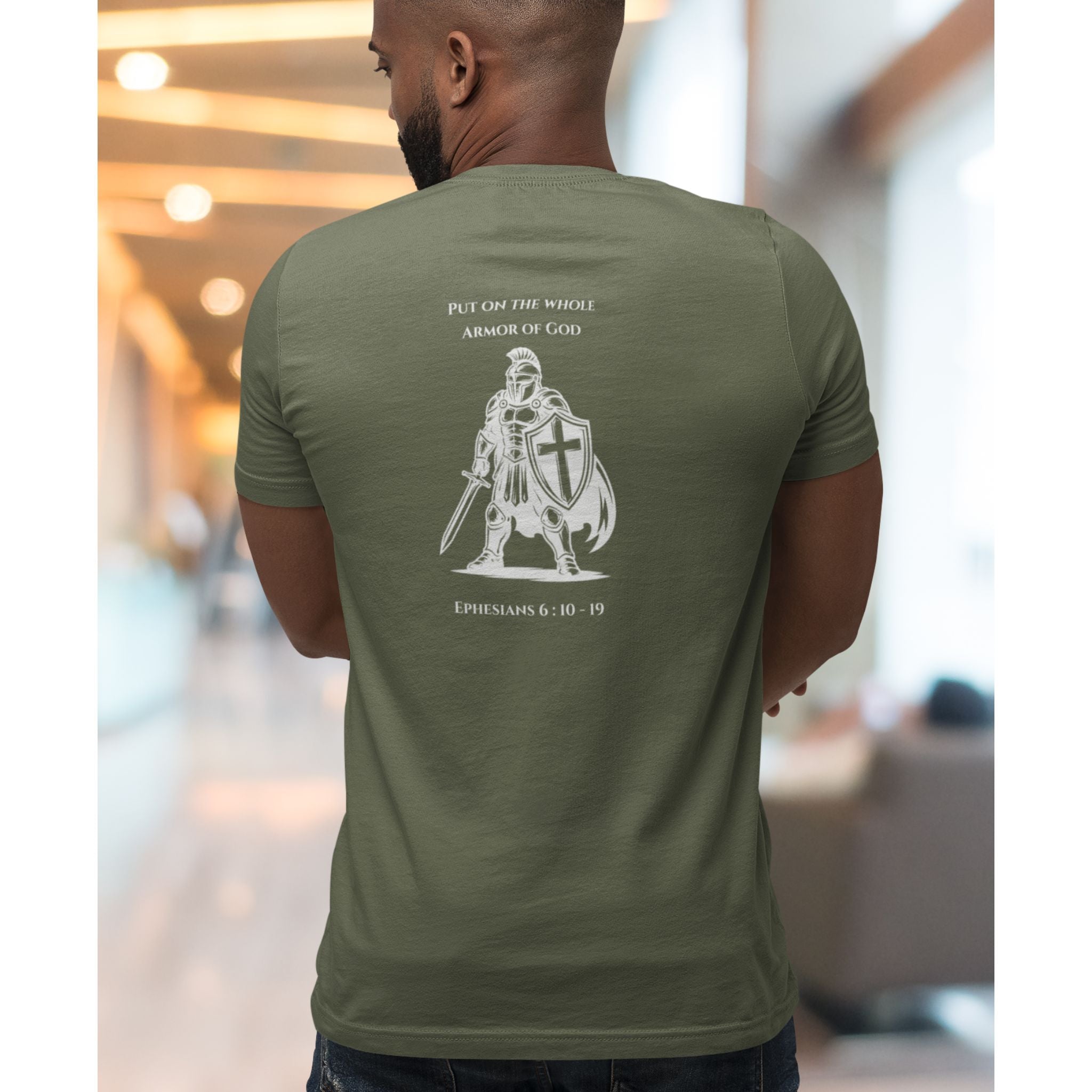 Put on the Whole Armor of God Back Print Christian T-Shirt | Ephesians 6:10-19