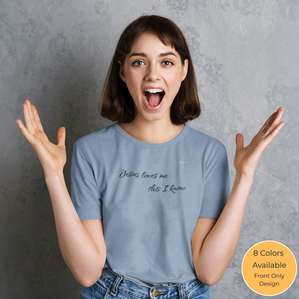 Jesus Loves Me — Christian T-Shirt | Childlike Faith Front Print | Founders Edition