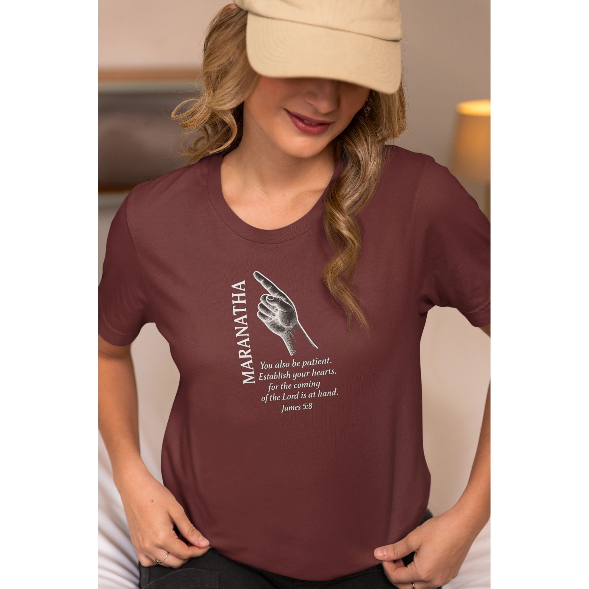 Maranatha Christian T-Shirt — James 5:8 Faith Message